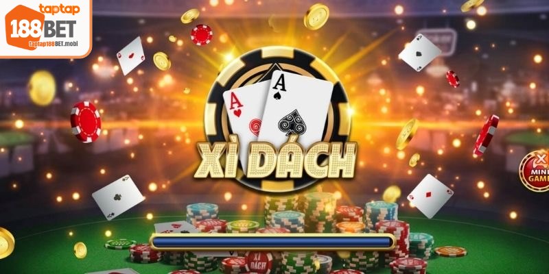 Xì dách online là trò chơi bài được nhiều bet thủ yêu thích