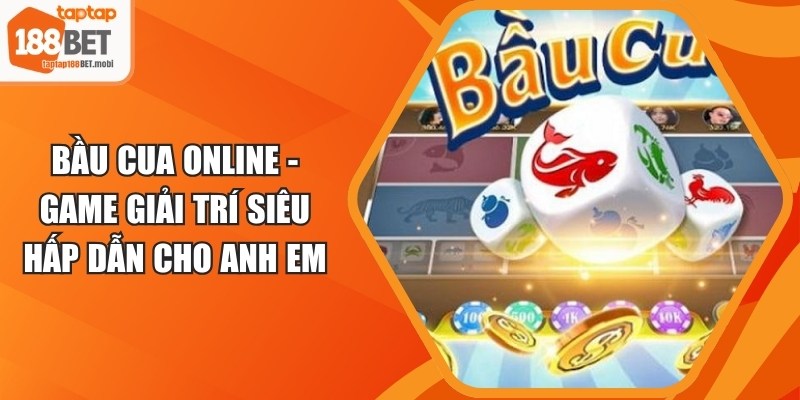 Bầu Cua Online